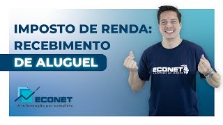 Como declarar o recebimento de aluguel [upl. by Deer]