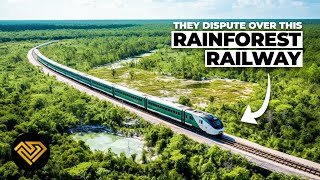 Inside The Most Controversial Railway Project In The World – Tren Maya [upl. by Misty290]