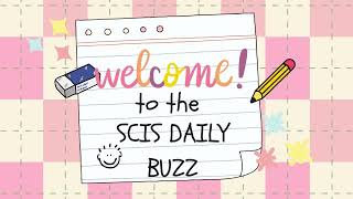 SCIS Daily Buzz 1032024 [upl. by Ramoh]