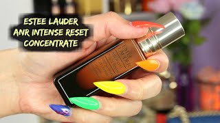 Estee Lauder Advanced Night Repair Intense Reset Concentrate  HUEYYROUGE [upl. by Berey645]