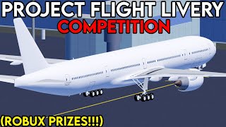 Kipetio Livery Making COMPETITION Project Flight ROBLOX [upl. by Acirt]