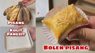 PISANG  KULIT PANGSIT  BOLEN PISANG⁉️ Praktis 3 bahan oven tangkring [upl. by Yenahs]