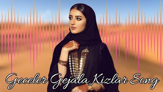 Geceler Gejala Kizlar Song । Turkish Song । Tiktok Remix Arabic Remix Song 2022 [upl. by Stella482]