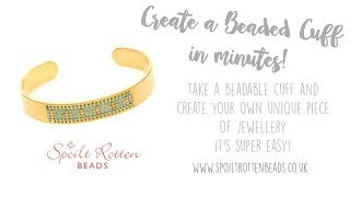 Beading on a Centerline Cuff  Quick and Easy Jewellery Making [upl. by Garik]