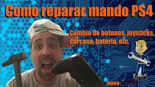 Reparar mando PS4desmontar mando PS4abrir mando PS4modificardesarmarcambiar mandocontrol PS4 [upl. by Essilevi]