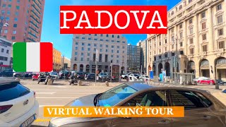 PADOVA VIRTUAL WALKING TOUR ITALY 🇮🇹 4K [upl. by Gibbeon]