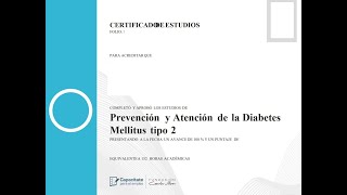 Curso Prevención y atención de la diabetes mellitus tipo 2 de la página capacitateparaelempleoorg [upl. by Zola246]