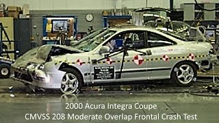 2000 Acura Integra Coupe CMVSS 208 Moderate Overlap Frontal Crash Test 25 Mph [upl. by Smeaj]