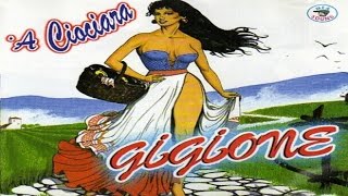 Gigione  A ciociara full album [upl. by Philipa]