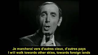 Charles Aznavour  Et pourtant  english lyrics  paroles français [upl. by Modesty]