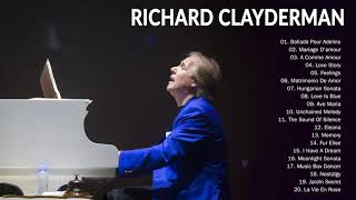 Richard Clayderman greatest hits 2020 [upl. by Anial530]