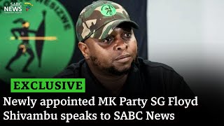 EXCLUSIVE Newly appointed MK Party SG Floyd Shivambu speaks to SABC News [upl. by Edgell]