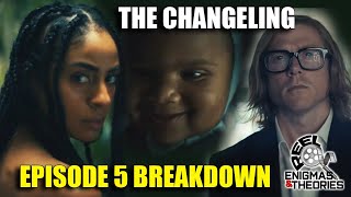 The Changeling Episode 5 Breakdown thechangeling appletv [upl. by Enirahtac]