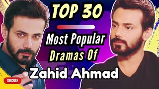 Zahid Ahmed Most Popular Dramas  Zahid Ahmed All Drama List  Gentleman  Best Pakistani Dramas [upl. by Manville649]