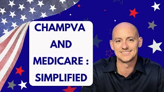 CHAMPVA and Medicare Simplified [upl. by Nauaj]