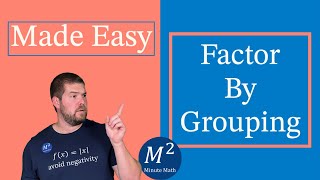 Factor By Grouping Made Easy  Minute Math [upl. by Alracal]