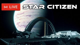 Star Citizen Bounty Hunting and ISC Reaction LIVE [upl. by Naasar]