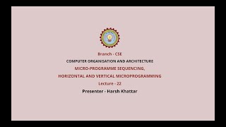 Computer Organization and Architecture  MicroProgramme Sequencing Horizontal and [upl. by Conlan]