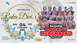 🔴LIVE KARAWITAN RAHAYU NGREMBOKO  TIGA PUTRA AUDIO  GMJ MULTIMEDIA  TASYAKURAN RAKA DWIS [upl. by Reinaldos]