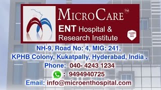 Best ENT Hospital In Hydeabad  Micro Care ENT Hospital amp Research Institute [upl. by Ace]