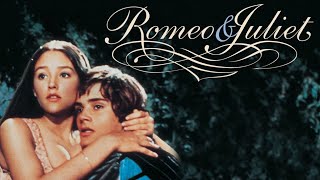 Romeo amp Juliet 1968 [upl. by Sheeree478]