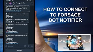 HOW TO CONNECT YOUR FORSAGE TRX ACCOUNT TO THE TELEGRAM BOT NOTIFIER [upl. by Imled]