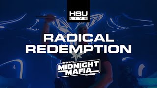 Radical Redemption FULL SET  Midnight Mafia 2024 [upl. by Inalel]