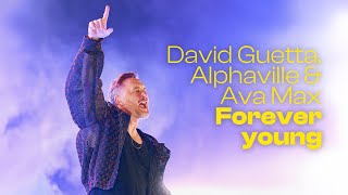 David Guetta Alphaville amp Ava Max  Forever Young Live Performance [upl. by Awe]