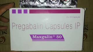 Maxgalin 50 capsulespregabalin capsules [upl. by Resa]