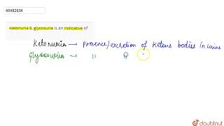 Ketonuria amp glycosuria is an indicative of [upl. by Nossah]