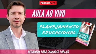 PLANEJAMENTO EDUCACIONAL  CONHECIMENTOS PEDAGÓGICOS [upl. by Nylzzaj]