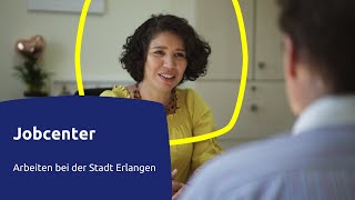 Arbeiten bei der Stadt Erlangen – Jobcenter [upl. by Suidaht]