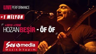 Hozan Beşir  Öf Öf  © 2019 Live Performance [upl. by Aholla]