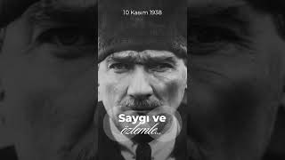 Cumhuriyetimizin kurucusu yolumuzu aydınlatan büyük Atatürk’ü minnet ve hasretle anıyoruz [upl. by Pare]