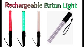 Rechargeable Baton Lightरिचार्जेबल बैटन लाइट [upl. by Eninahpets]