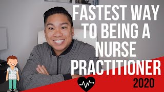 How To Become a Nurse Practitioner and Fastest Way To Becoming One [upl. by Fedak]