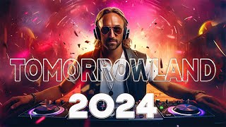 TOMORROWLAND 2024 ⚡La Mejor Música Electrónica 2024 ⚡ MUSICA MÁS ESCUCHADAS 2024 🔥Lo Mas Nuevo 2024 [upl. by Yenttihw]