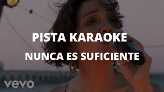 Los Ángeles Azules  Nunca Es Suficiente ft Natalia Lafourcade PISTA KARAOKE [upl. by Nestor]