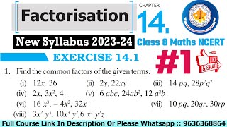 1 Find Common Factor  Q1  Factorisation  Class 8 Maths [upl. by Cirred576]