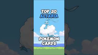 Top 20 Altaria Pokemon Cards [upl. by Norrej]