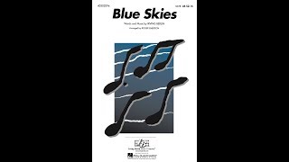 Blue Skies SATB Choir  Arranged by Roger Emerson [upl. by Cirek]