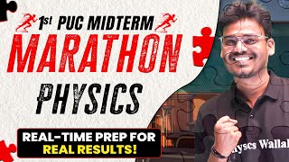 Physics Midterm Marathon  1st PUC  Real  Time Prep for Real Results 🔥 [upl. by Maurits]