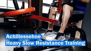 Heavy Slow Resistance Training  Besser als exzentrisches Training  Übungen für die Achillessehne [upl. by Eciram]