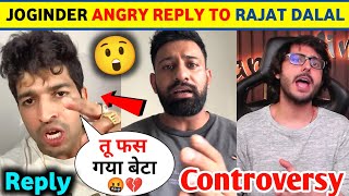 Joginder quotREPLYquot to Rajat Dalal and Support Carryminati 😱 Rajat Dalal Vs Carryminati Controversy [upl. by Akimit]