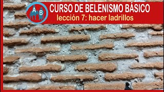 🟢 CURSO DE BELENISMO BÁSICO  Lección 7 hacer ladrillos [upl. by Kasevich]