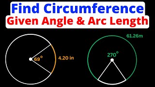 Find Circumference of Circle Given Angle amp Arc Length  Eat Pi [upl. by Anglo]