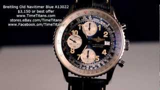 Breitling Old Navitimer II Blue Dial A13022 [upl. by Burger]