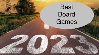 Top Board Games of 2023 [upl. by Enilec]