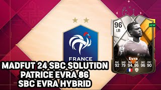 Madfut 24 Patrice Evra Sbc Evra Hybrid  Madfut 24 Sbc Solutions [upl. by Dyna]