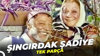 Şıngırdak Şadiye  Tek Parça [upl. by Donadee]